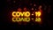 COVID-19 text word reveal in glowish  yellow orange letters on a black background. Animated Coronavirus motion design illustration