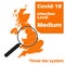 Covid-19 UK infection Level Medium with map and magnifying glass