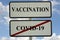 Covid-19 vaccination incentive concept with a road traffic sign