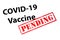 COVID-19 Vaccine Pending