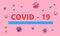 Covid - 19 virus health coronavirus