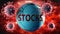 Covid-19 virus and stocks, symbolized by viruses destroying word stocks to picture that coronavirus outbreak destroys stocks and