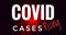 Covid Cases Coronavirus Covid-19 Outbreak Outbreak Wear a Mask