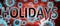 Covid and holidays, pictured by word holidays and viruses to symbolize that holidays is related to corona pandemic and that