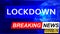 Covid and lockdown in breaking news - stylized tv blue news screen with news related to corona pandemic and lockdown, 3d