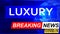 Covid and luxury in breaking news - stylized tv blue news screen with news related to corona pandemic and luxury, 3d illustration
