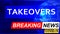 Covid and takeovers in breaking news - stylized tv blue news screen with news related to corona pandemic and takeovers, 3d