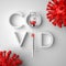 COVID word, a syringe, a vaccine bottle and virus cells.