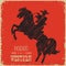 Cowboy riding wild horse.Western poster