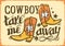 Cowboy take me away text Calligraphy lettering on old vintage paper texture card. Vector cowboy boots