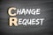 CR - Change Request acronym, business concept on blackboard