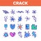 Crack Things Color Elements Icons Set Vector