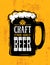 Craft Beer Sold Here Rough Banner. Vector Artisan Beverage Illustration Design Concept On Grunge Distressed Background
