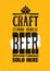 Craft Beer Sold Here Rough Banner. Vector Artisan Beverage Illustration Design Concept On Grunge Distressed Background