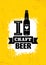 Craft Beer Sold Here Rough Banner. Vector Artisan Beverage Illustration Design Concept On Grunge Distressed Background