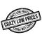 Crazy Low Prices rubber stamp