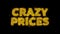 Crazy Prices Text Sparks Particles on Black Background.