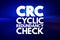 CRC - Cyclic Redundancy Check acronym, technology concept background