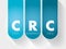 CRC - Cyclic Redundancy Check acronym, technology concept background