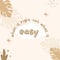 Creamy Brown Cute Playful Minimalist Self Reminder Quotes Instagram Post