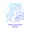 Create vision board blue gradient concept icon