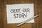 Create your story inspirational note