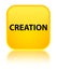 Creation special yellow square button