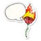 A creative cartoon flaming rose and speech bubble distressed sticker