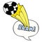 A creative cartoon kicked soccer ball and speech bubble