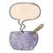 A creative cartoon soup bowl and speech bubble in retro texture style