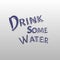 Creative illustration of Drink some water poster template card design.