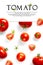 Creative layout made of tomato on the white background. Creative flat lay set of tomatoes with simple text on white background,