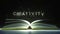 CREATIVITY text made of glowing letters vaporizing from open book. 3D animation
