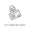 Credit card security linear icon. Modern outline Credit card sec