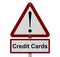Credit Cards Caution Sign