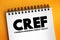 CREF - Caribbean Renewable Energy Facility acronym text on notepad, abbreviation concept background