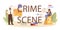 Crime scene typographic header. Detective investigating a criminal act