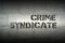 Crime syndicate gr