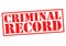 CRIMINAL RECORD