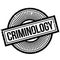 Criminology rubber stamp