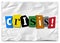 Crisis Ransom Note Emergency Urgent Situation Problem Trouble