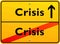 Crisis sign