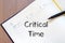 Critical time write on notebook