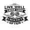 Crochet Quote and Saying good for print. Live well laugh loud crochet often