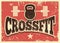 Crossfit Club typographical vintage grunge style poster. Retro vector illustration.