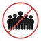 Crowd meeting restriction sign. No meetings. Virus sign. Warn isolated icon of illness. Stop coronavirus. Vector EPS 10