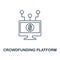 Crowdfunding Platform icon outline style. Thin line design from fintech icons collection. Pixel perfect crowdfunding