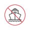Cruise Ship Black Line Ban Icon. Boat Container Forbidden Zone Outline Pictogram. Cargo Marine Red Stop Symbol. Illegal