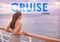 Cruise ship luxury travel people lifestyle. Word CRUISE in big letters written on background for tourism concept. Travel