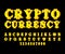 Cryptocurrency font. Bitcoin alphabet. Web money letter. Vector